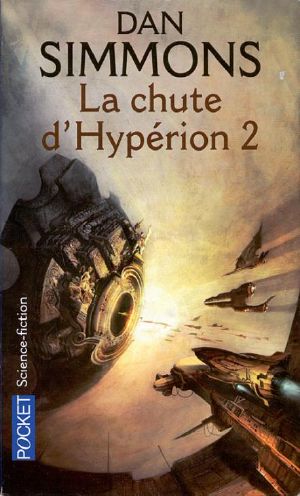 [Hyperion Cantos 02] • La Chute d'Hyperion 2